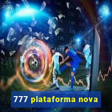 777 plataforma nova